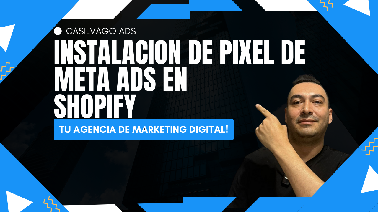 ▶️CURSO de MARKETING DIGITAL META ADS 2025-2026 | Instalacion de PIXEL en SHOPIFY en 3 minutos 🛠️